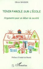 TENIR PAROLE SUR L'ECOLE
