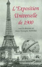 L'EXPOSITION UNIVERSELLE DE 1900