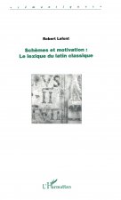 SCHÈMES ET MOTIVATION : le lexique du latin classique