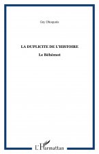 LA DUPLICITE DE L'HISTOIRE
