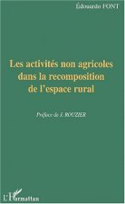 Les activités non agricoles dans la recomposition de l'espace rurale