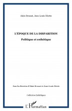L'ÉPOQUE DE LA DISPARITION