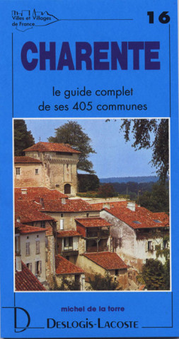 Charente - histoire, géographie, nature, arts