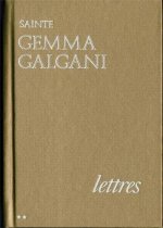 Lettres de sainte Gemma Galgani - Volume 2