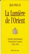 La lumière de l'Orient - Orientale Lumen