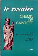 Rosaire Chemin de Saintete