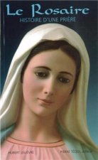 Rosaire histoire d'une prière