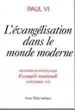 L'évangélisation dans le monde moderne - Evangelii nuntiandi