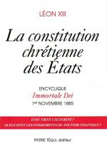 Immortale dei constitution chretienne des etats