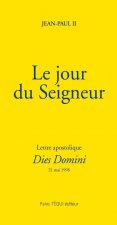 Le jour du Seigneur - Dies Domini