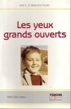 Yeux Grands Ouverts