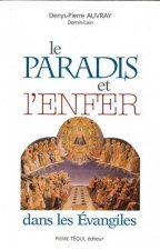 Le Paradis et l'Enfer dans les Evangiles