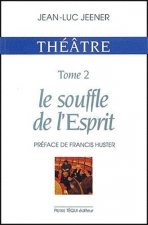 Théatre - Le souffle de l' Esprit