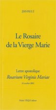 Le Rosaire de la Vierge Marie - Rosarium Virginis Mariae