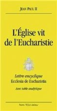 L'Eglise vit de l'Eucharistie - Ecclesia de eucharistia (grand format)