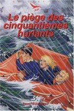 Les 50e hurlants 1  - Le piège des cinquantièmes hurlants - Défi n° 20