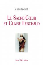 SACRE COEUR ET CLAIRE FERCHAUD
