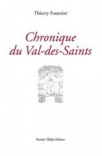Chronique du Val-des-Saints