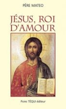 Jesus, Roi d'Amour