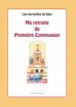 Ma retraite de Première Communion - 4e étape