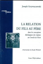 La relation du fils au Père