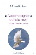 Accompagner dans la mort