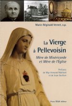 La Vierge à Pellevoisin