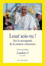 Loué sois-tu - Laudato si