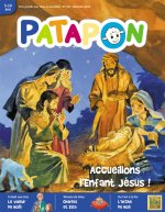 Patapon Décembre 2015 N°424 - Accueillons l'enfant Jésus !