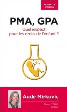 PMA, GPA - Quel respect pour les droits de l'enfant ?