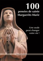 100 pensées de sainte Marguerite-Marie