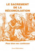 Le sacrement de la réconciliation