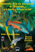 Découverte de la vie sous-marine de l'Atlantique, Manche et mer du Nord - Plaquette papier pelliculé