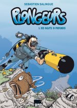 Plongeurs T3 - Des bulots in profundis