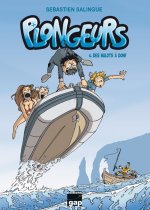 Plongeurs T4 - Des bulots à donf