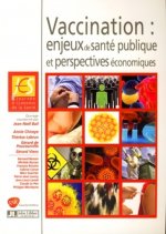 Vaccination : enjeux de santé publique et perspectives économiques