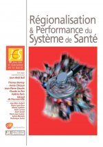 Régionalisation et performance du système de santé