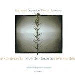 Rêve de déserts