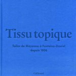 TISSU TOPIQUE