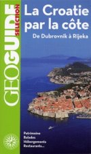 La Croatie par la côte