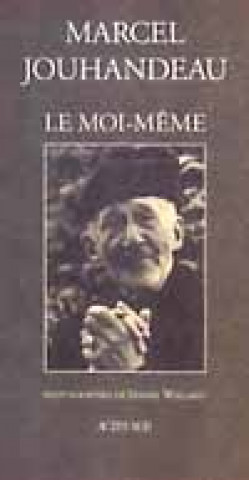 Moi-meme (le)