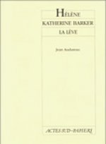 La Leve, Catherine Barker
