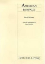 Américan Buffalo (nouvelle édition)