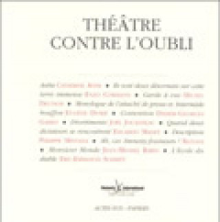 Theatre Contre L'oubli