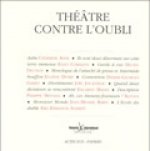Theatre Contre L'oubli