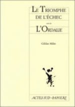 Triomphe De L'echec Suivi De L'ordalie