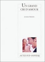 Grand Cri D'amour