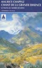 Chant de la grande dixence, suivi de : Le Valais au gosier de