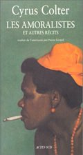 Les amoralistes et autres récits
