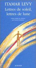 Lettres de soleil, Lettres de lune